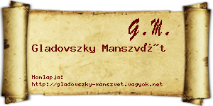 Gladovszky Manszvét névjegykártya
